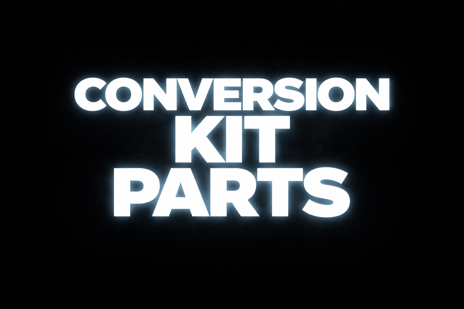 convertion kit parts