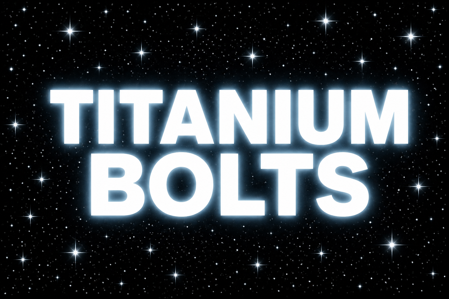 Titanium bolts ￼